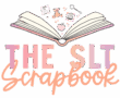 The SLT Scrapbook