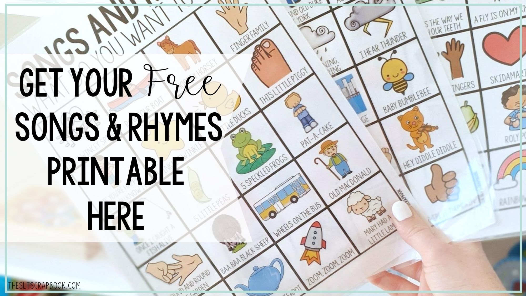 Image shows set of 60 visuals for songs and rhymes for early language skills. Text reads "Get your free songs and rhymes printable here".