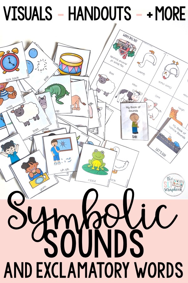 Long vertical image. Text at the top reads "visuals, handouts and more". There is a picture of a large number of visuals scattered in a pile, and a foldable book. The text underneath on a pink background reads "Symbolic sounds and Exclamatory words". Resource available from The SLT Scrapbook's TpT store.